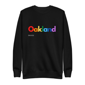 Oakland Proud Sweat Shirt