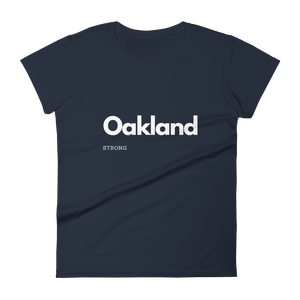 Oakland Strong Short Sleeve T-Shirt