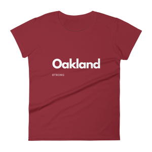 Oakland Strong Short Sleeve T-Shirt