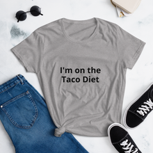 Load image into Gallery viewer, I'm on the Taco Diet - Women's T-Shirt
