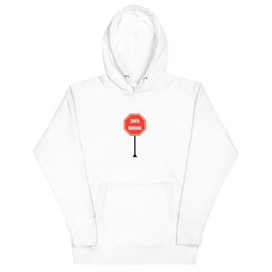 Santa Barbara - Stop Unisex Hoodie