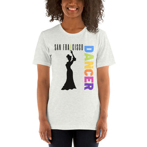 San Francisco - Dancer Unisex T-Shirt