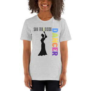 San Francisco - Dancer Unisex T-Shirt