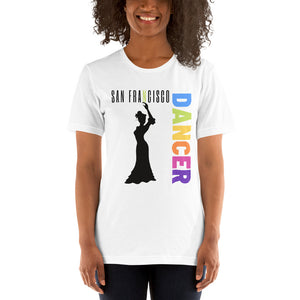 San Francisco - Dancer Unisex T-Shirt