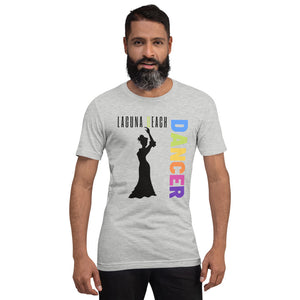 Laguna Beach - Dancer Unisex T-Shirt