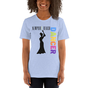 Newport Beach - Dancer Unisex T-Shirt