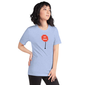 Santa Barbara - Stop Unisex T-Shirt