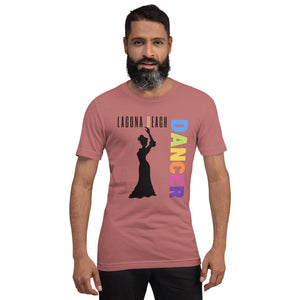 Laguna Beach - Dancer Unisex T-Shirt