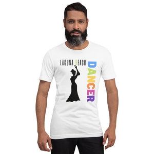 Laguna Beach - Dancer Unisex T-Shirt